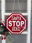 DIY Santa Stop Here Sign Kit